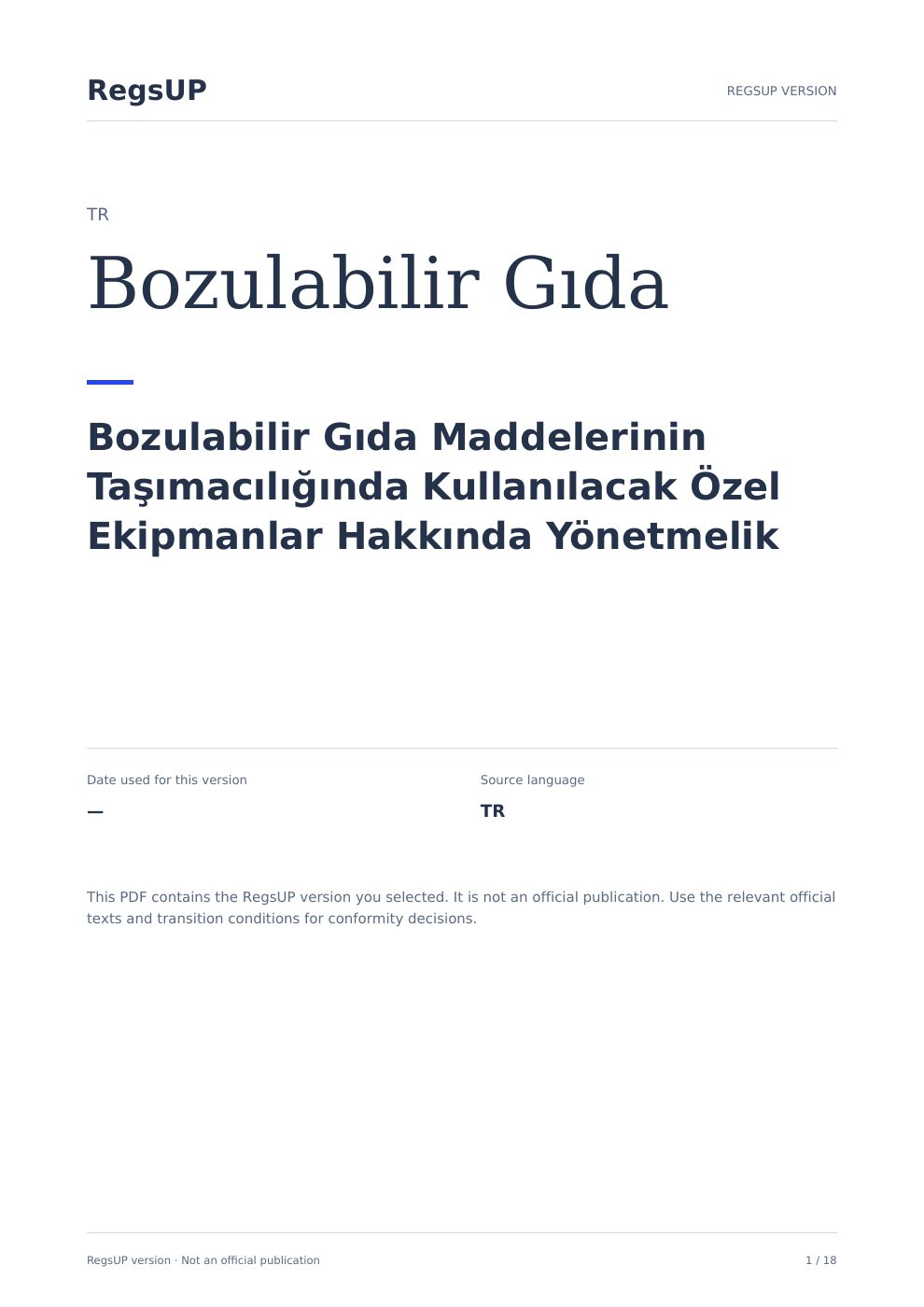 Bozulabilir gıda taşımacılığı — Özel ekipman ve taşıma şartları — RegsUP belge kapağı