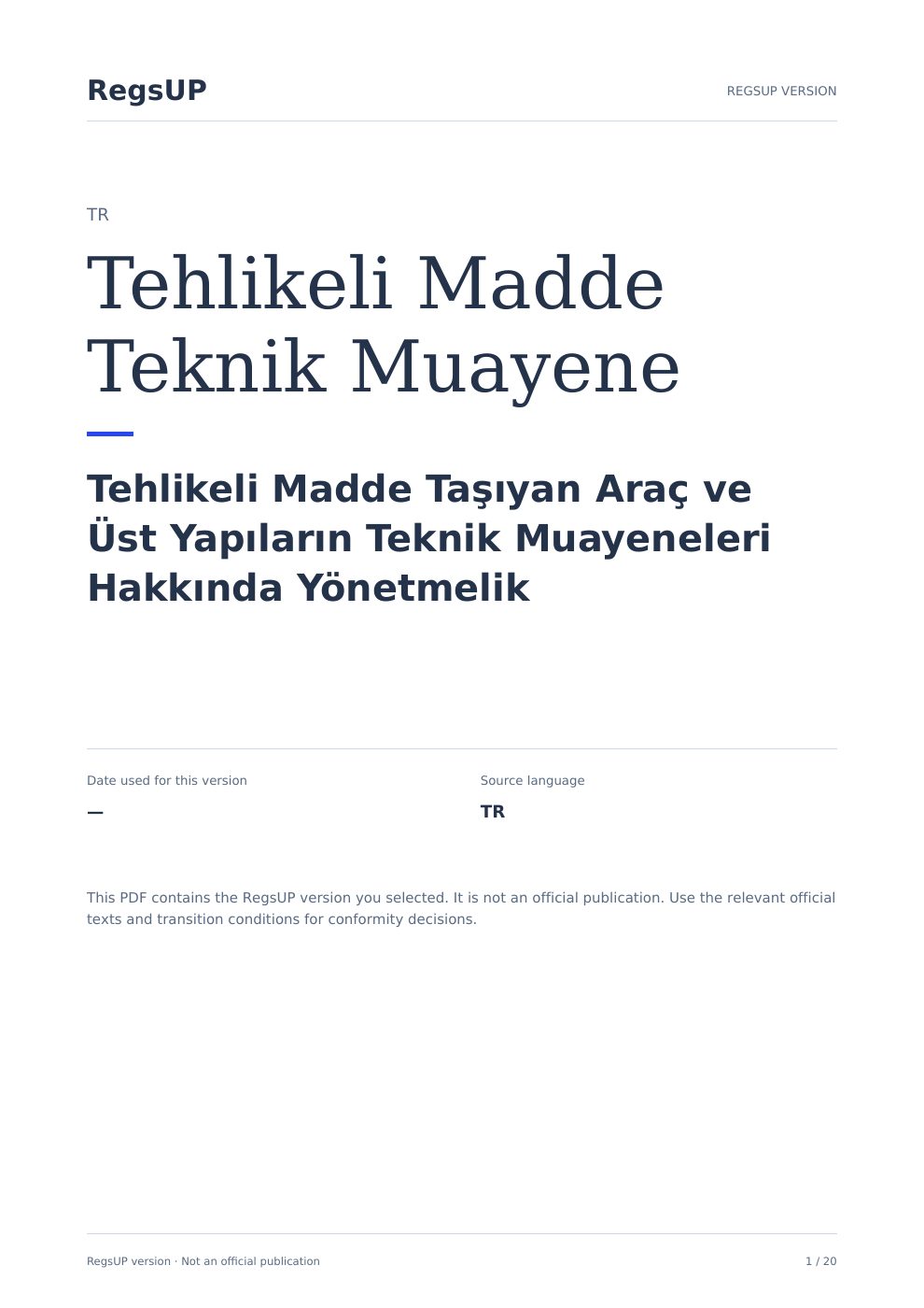 Tehlikeli madde araç ve üstyapılarının teknik muayeneleri — RegsUP belge kapağı